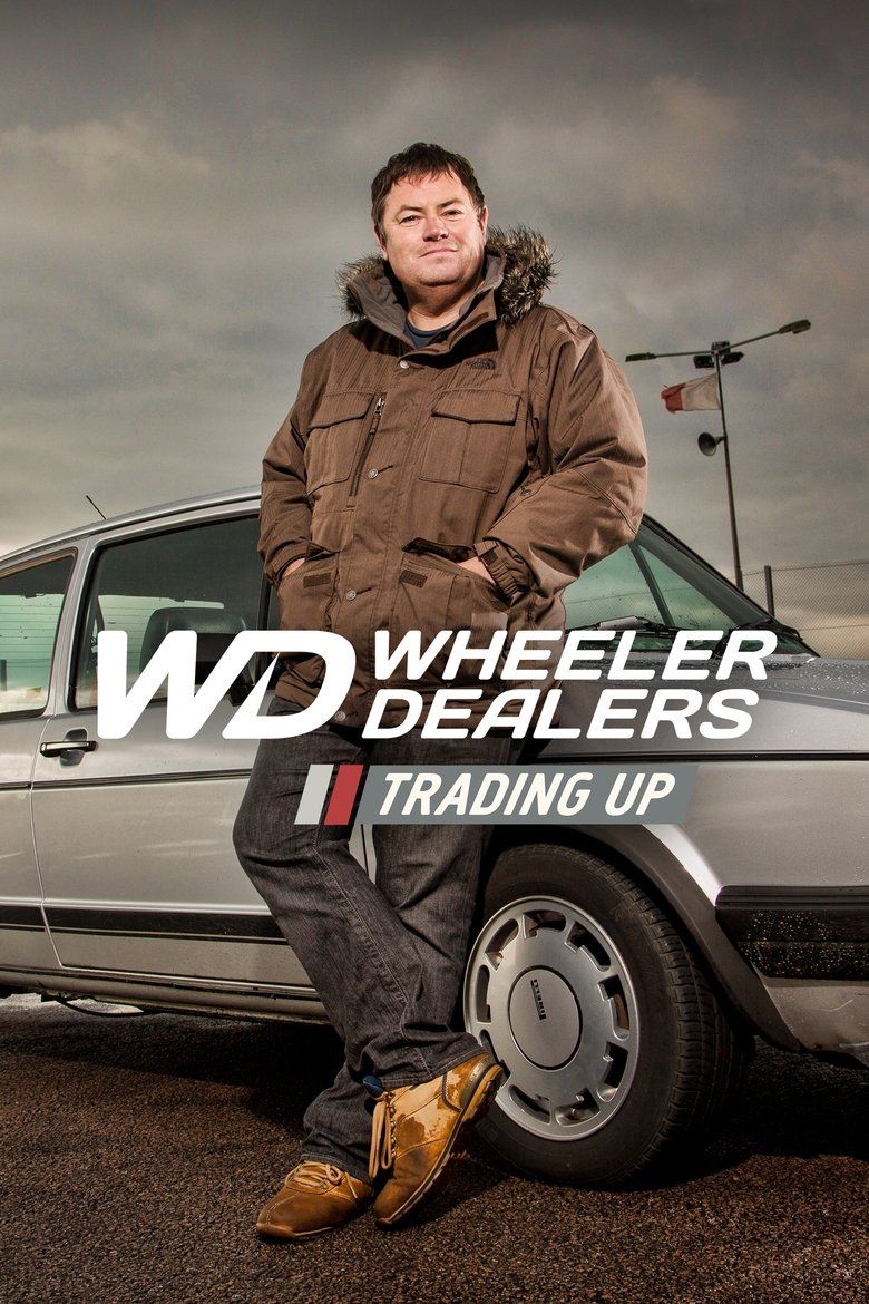 Wheeler Dealers Trading Up S02