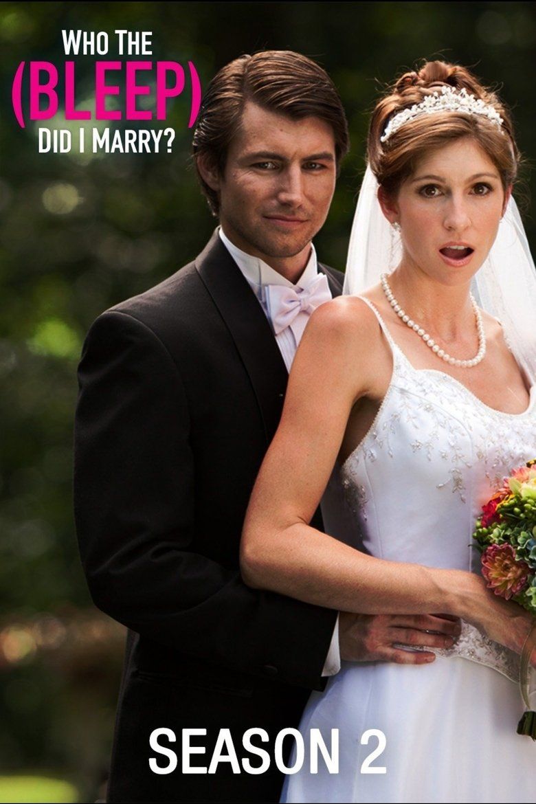 Who The (Bleep) Did I Marry? S02