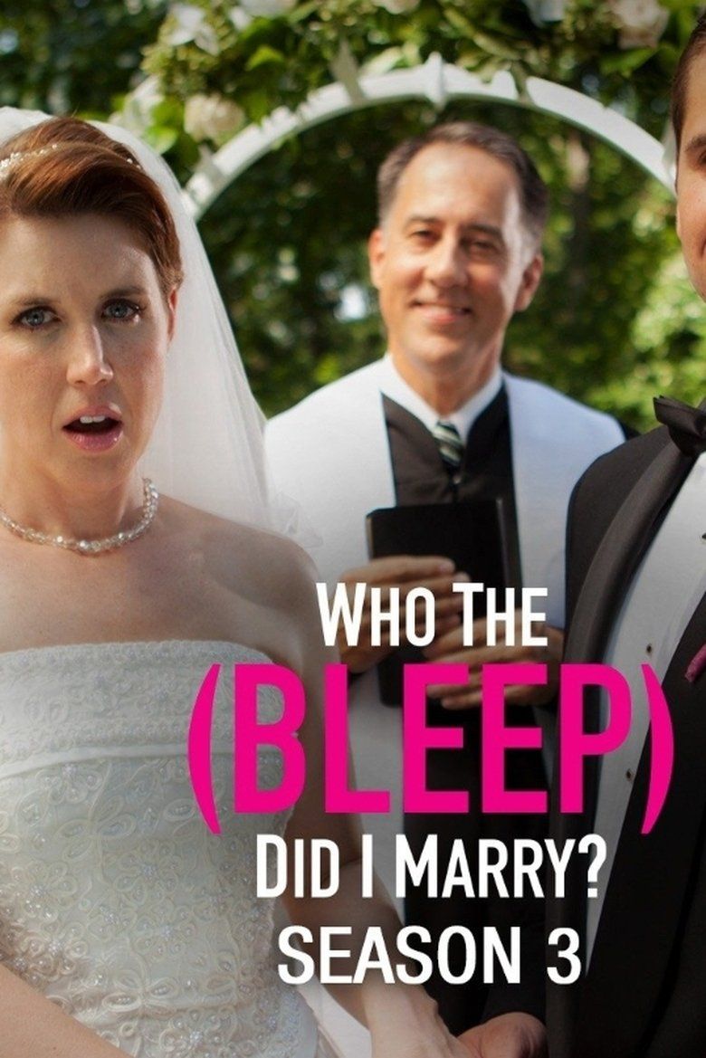 Who The (Bleep) Did I Marry? S03