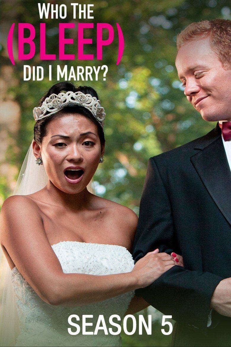 Who The (Bleep) Did I Marry? S05
