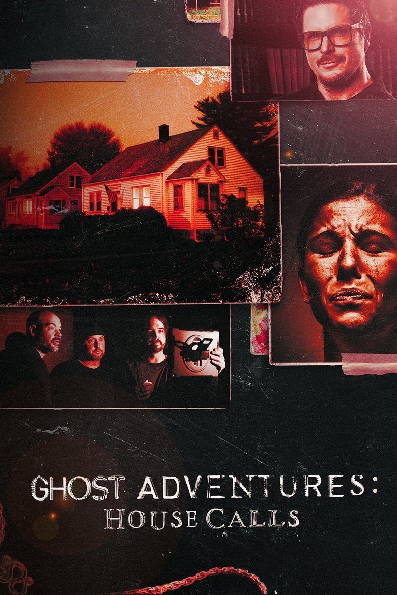Ghost Adventures: House Calls S01