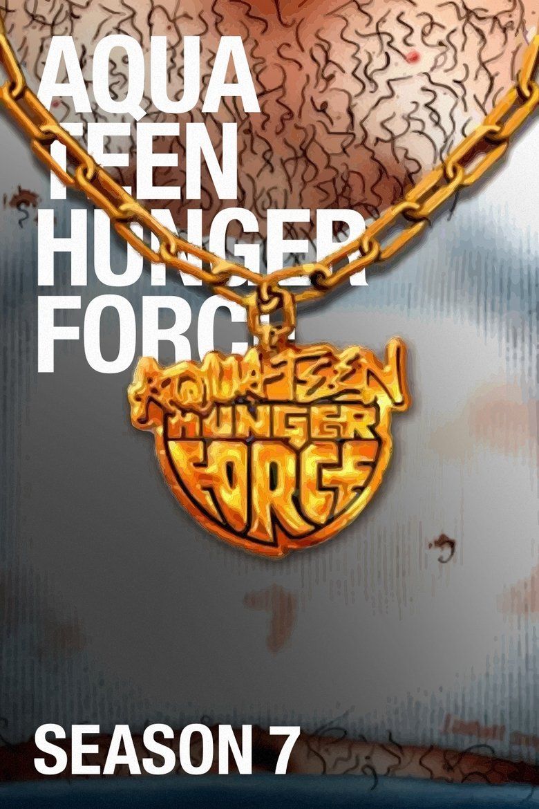 Aqua Teen Hunger Force S07