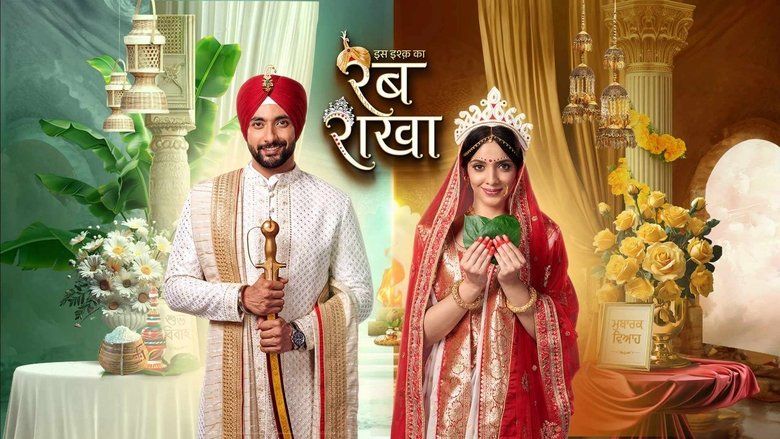 Iss Ishq Ka... Rabb Rakha (Hindi) S01