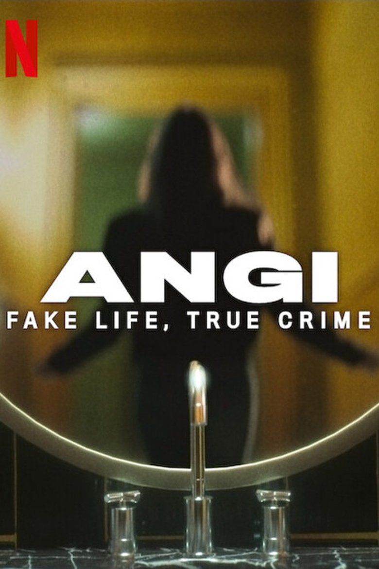 Angi: Fake Life, True Crime S01