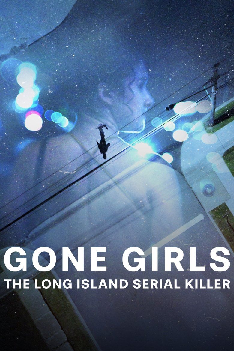 Gone Girls: The Long Island Serial Killer S01