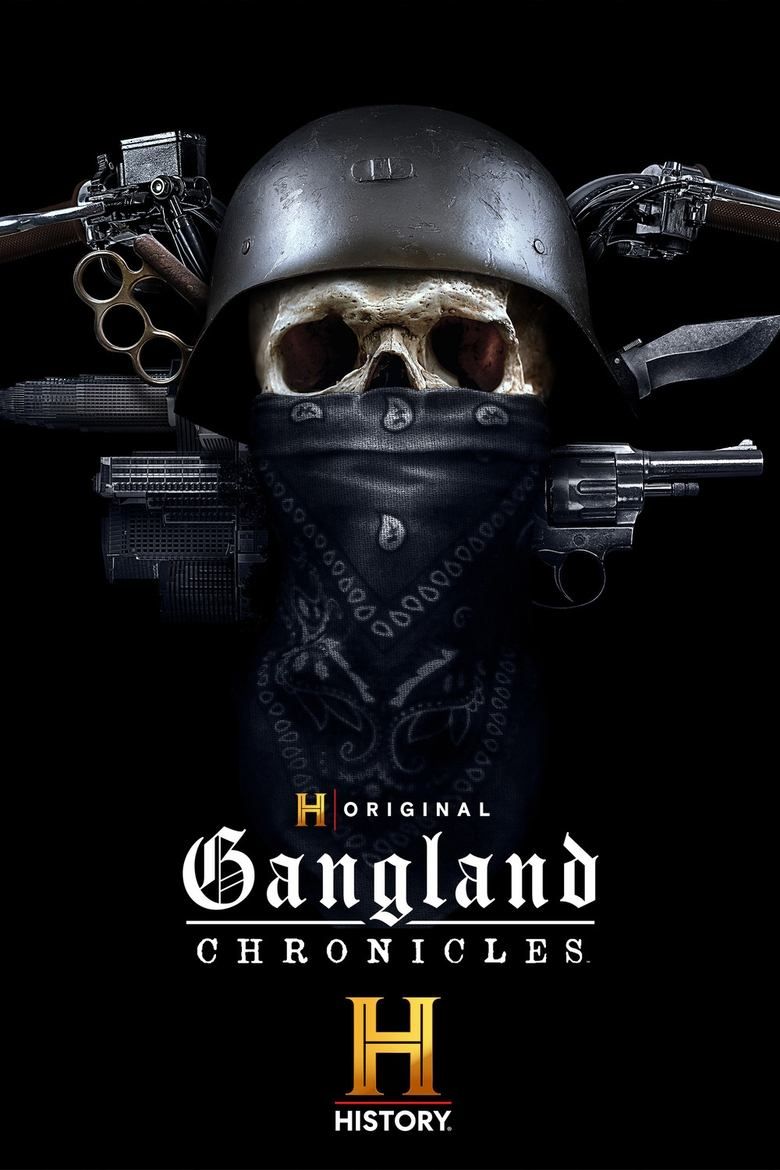 Gangland Chronicles S01