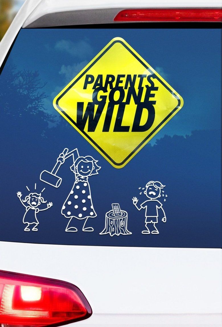 Parents Gone Wild S01