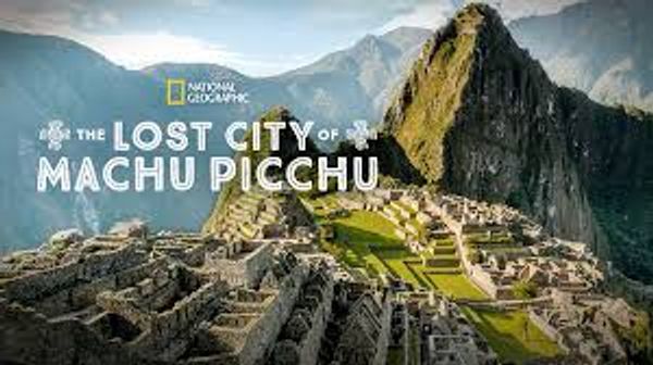Lost City of Machu Picchu