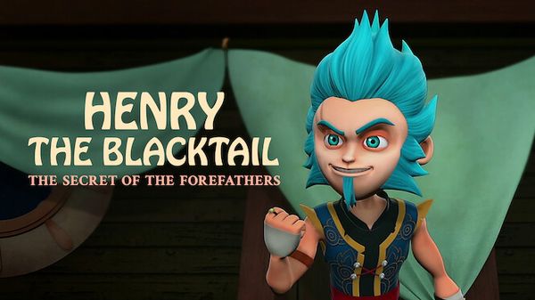 Henry the Blacktail & the Secret of the Forefathers
