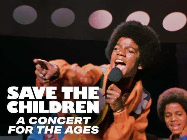 Save the Children: A Concert for the Ages