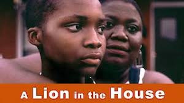 A Lion in the House: Part 2