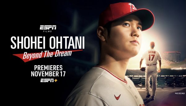 Shohei Ohtani - Beyond the Dream