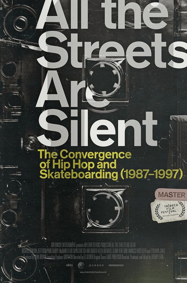 All the Streets Are Silent: The Convergence of Hip Hop and Skateboarding