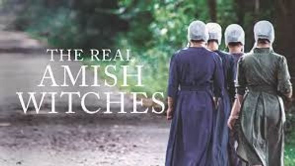 The Real Amish Witches
