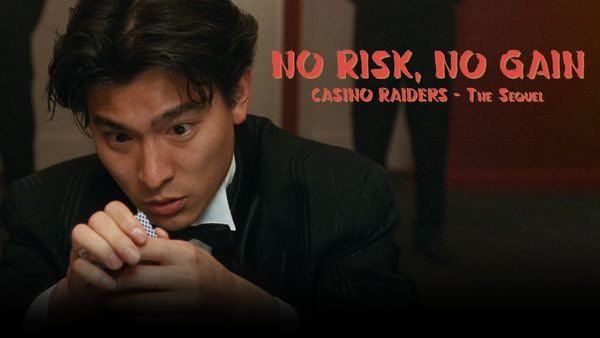 Casino Raiders - The Sequel (No Risk, No Gain)