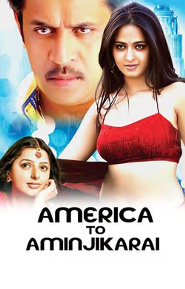 America To Aminjikarai (Tamil)