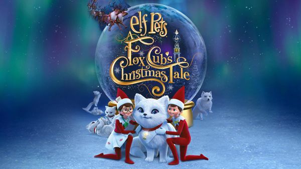Elf Pets: A Fox Cub's Christmas Tale