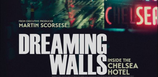 Dreaming Walls: Inside the Chelsea Hotel