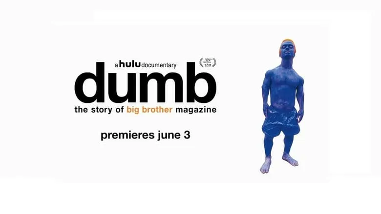 Dumb: The Story of Big Brother Magazine-eng