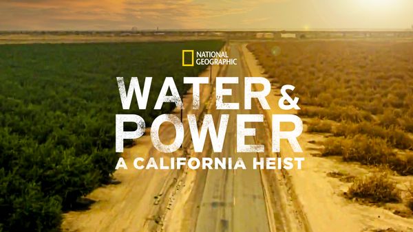 Water and Power: A California Heist
