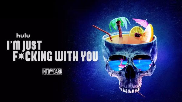 I'm Just Fucking With You