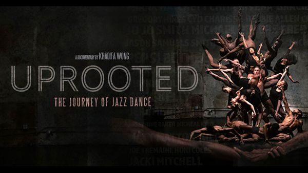 Uprooted - The Journey of Jazz Dance
