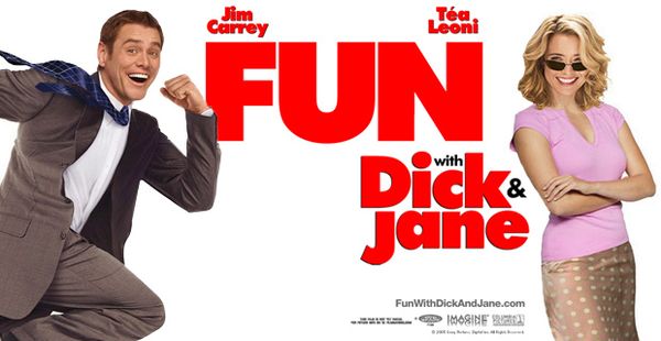 Fun with Dick & Jane