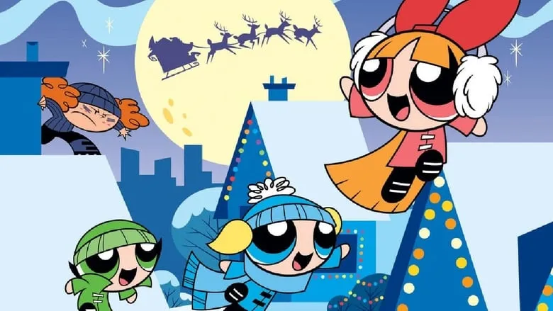 The Powerpuff Girls: 'Twas The Fight Before Christ...
