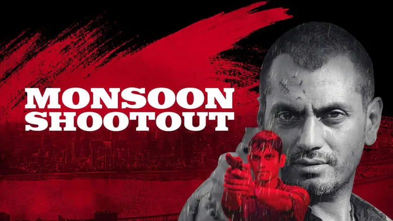 Monsoon Shootout (Hindi)