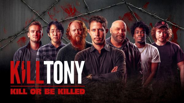 Kill Tony: Kill or Be Killed