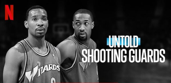 Untold: Shooting Guards
